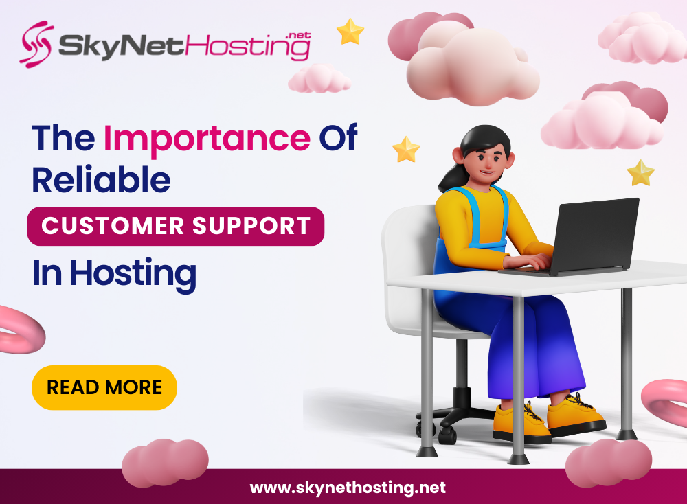 Why Reliable Hosting Support Matters for Your Website