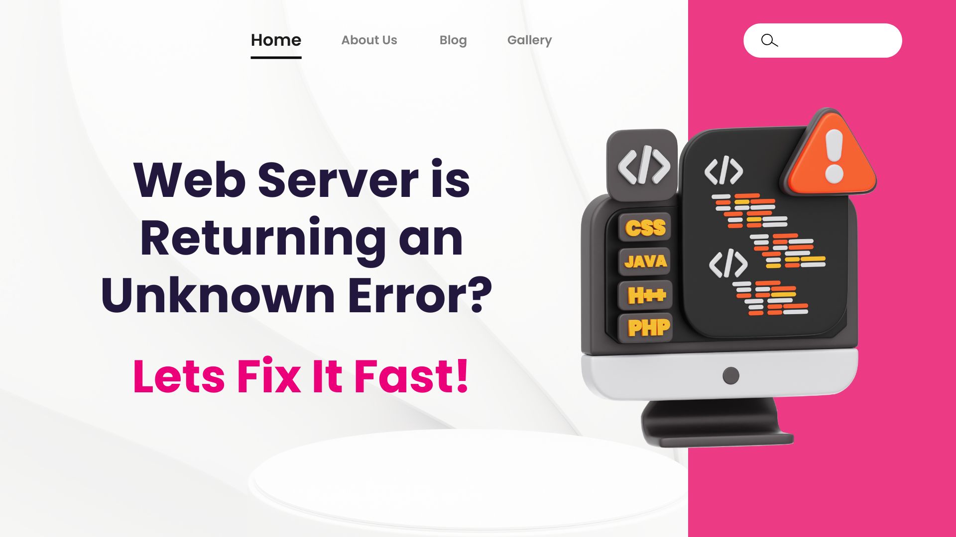 Fix ‘Web Server Unknown Error’: Causes & Quick Fixes (2025)