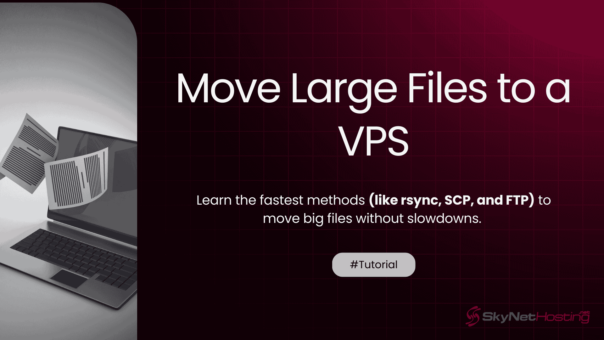 Best Way to Move Large Files to a VPS (2025) | Fast & Secured