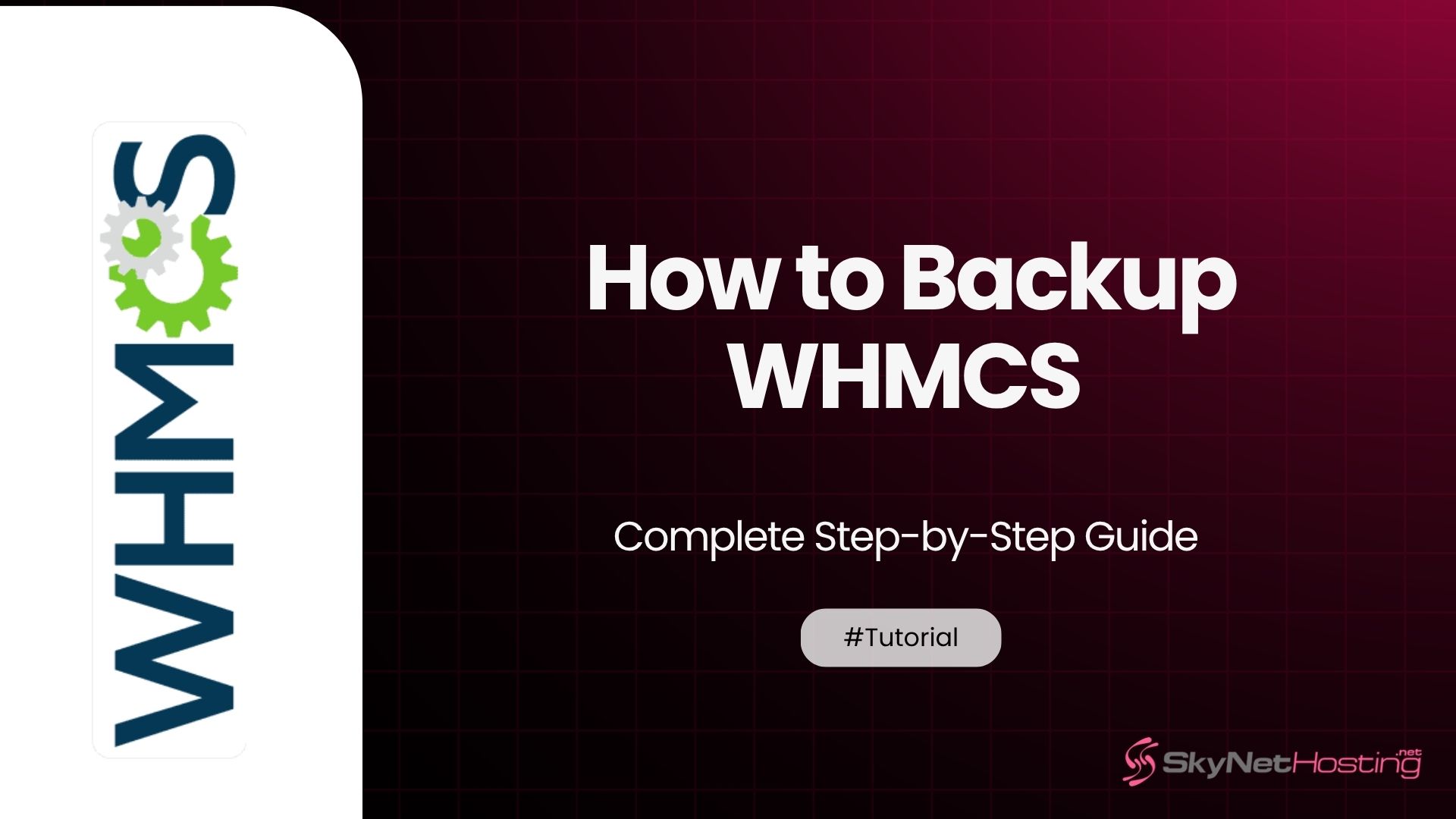 How to Backup WHMCS – Complete Step-by-Step Guide