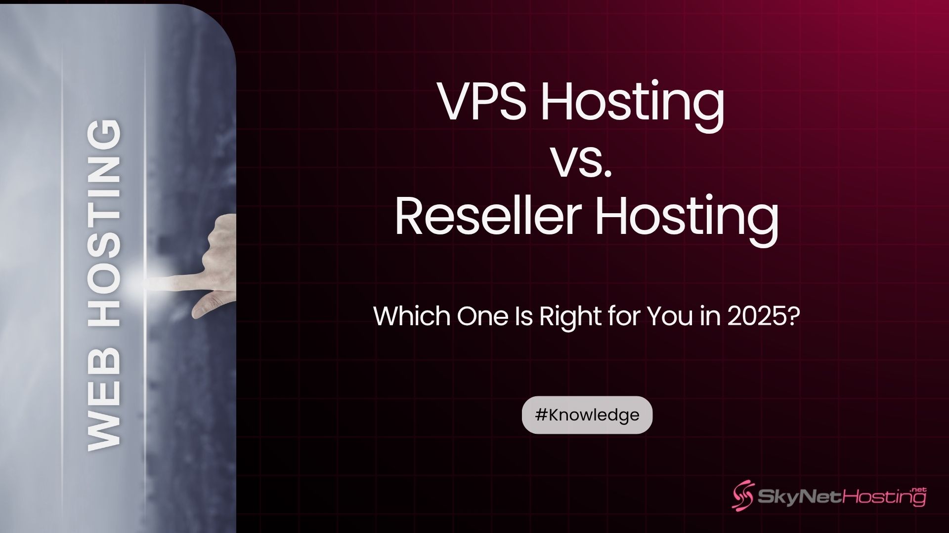 VPS Hosting vs. Reseller Hosting: Which One Is Right for You in 2025?