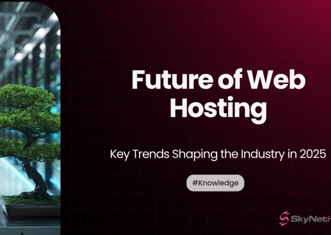 Future of Web Hosting: Key Trends Shaping the Industry in 2026