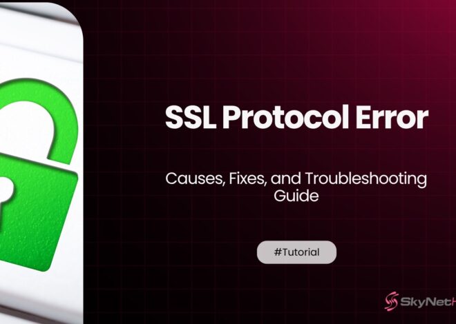ERR_SSL_PROTOCOL_ERROR – Causes, Fixes, and Troubleshooting Guide