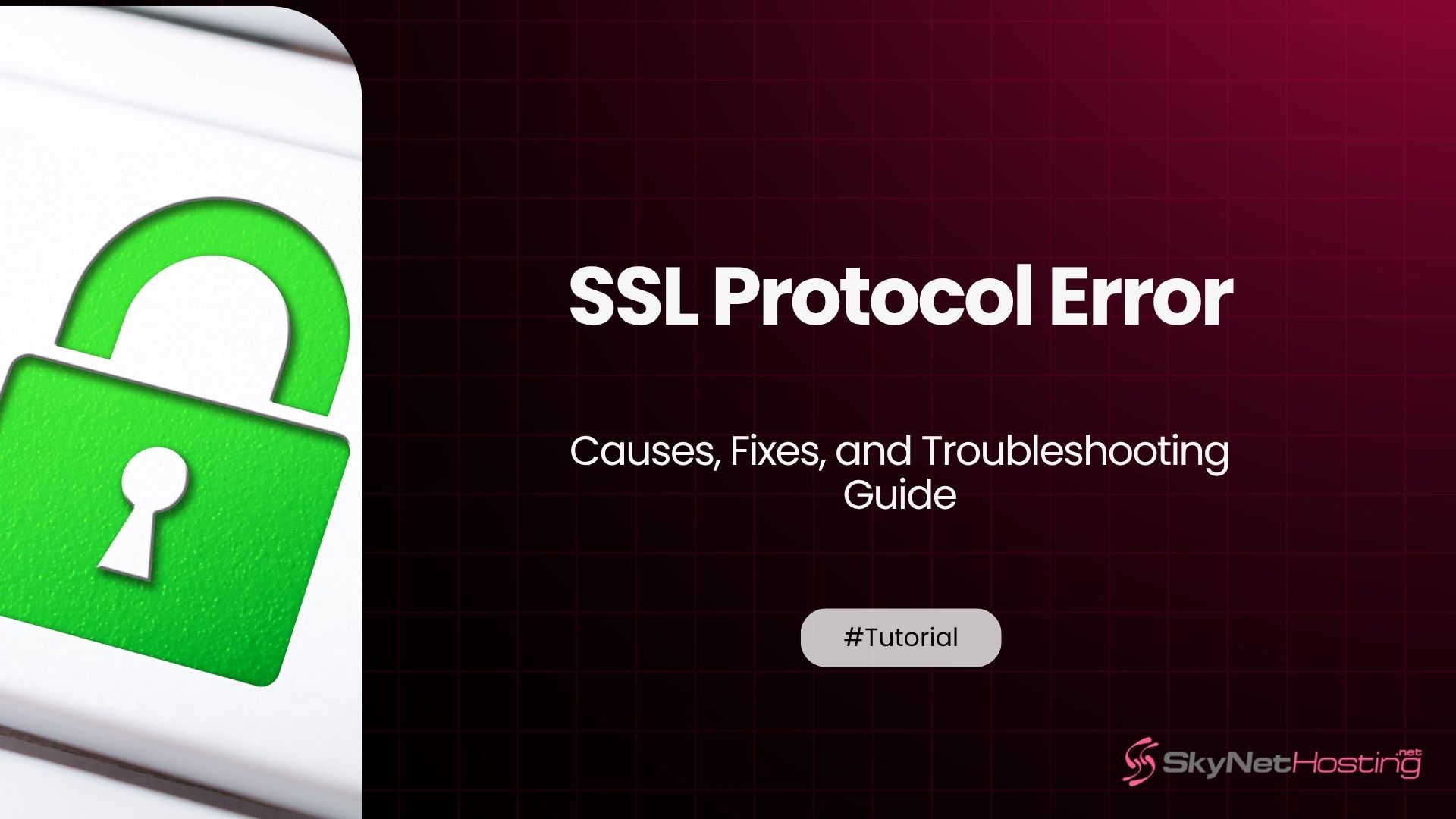 ERR_SSL_PROTOCOL_ERROR – Causes, Fixes, and Troubleshooting Guide
