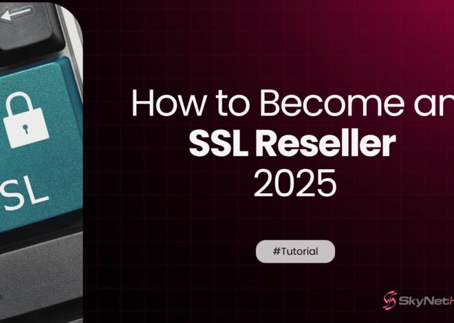 How to Become SSL Reseller and Start Your Own Business