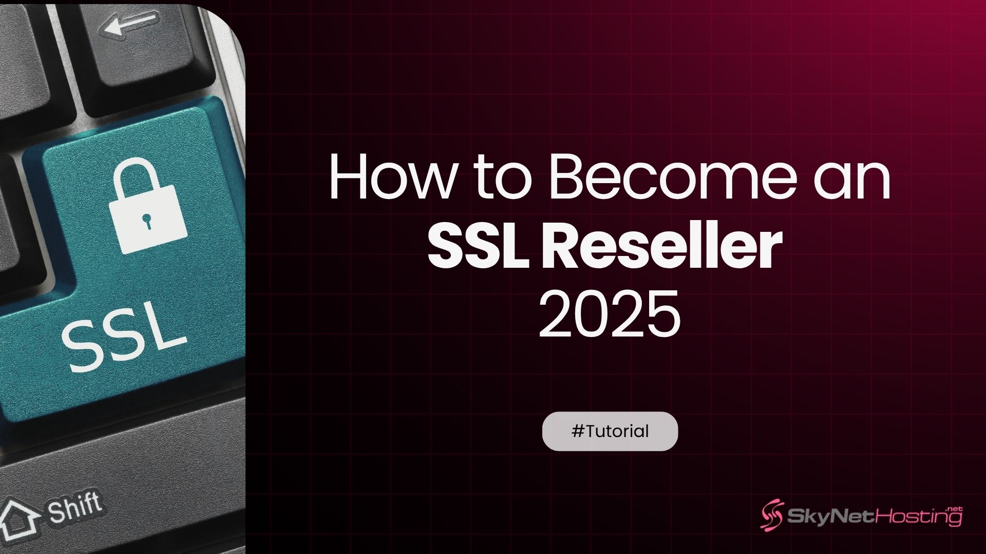 How to Become SSL Reseller and Start Your Own Business