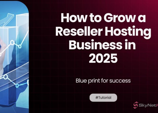 How to Grow a Reseller Hosting Business in 2026