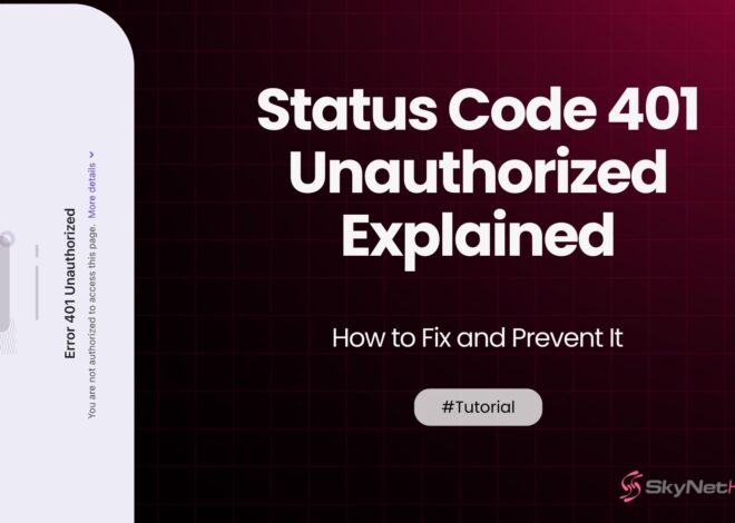 HTTP Status Code 401 Unauthorized Explained – How to Fix and Prevent It