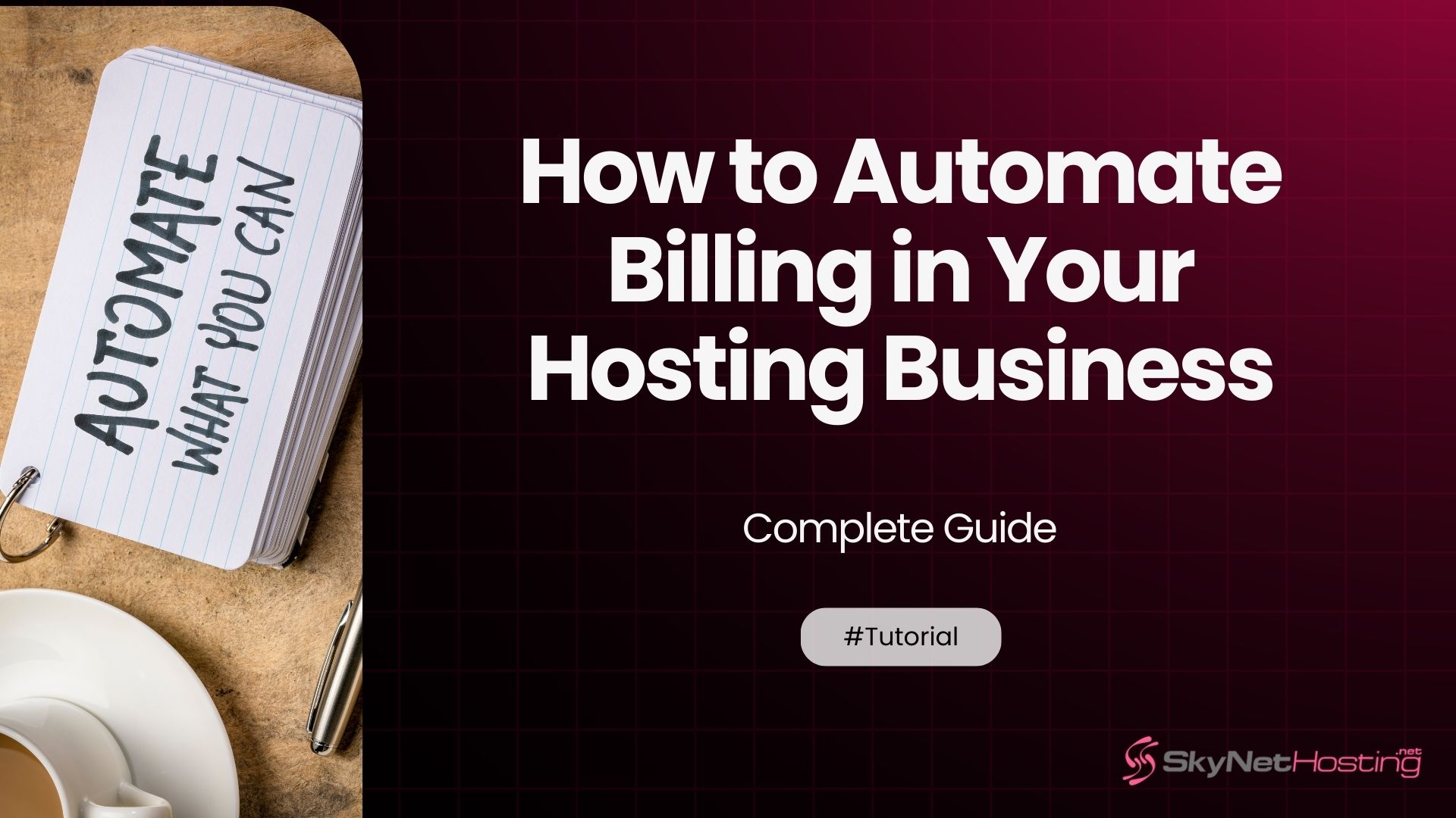 How to Automate Billing in Your Hosting Business