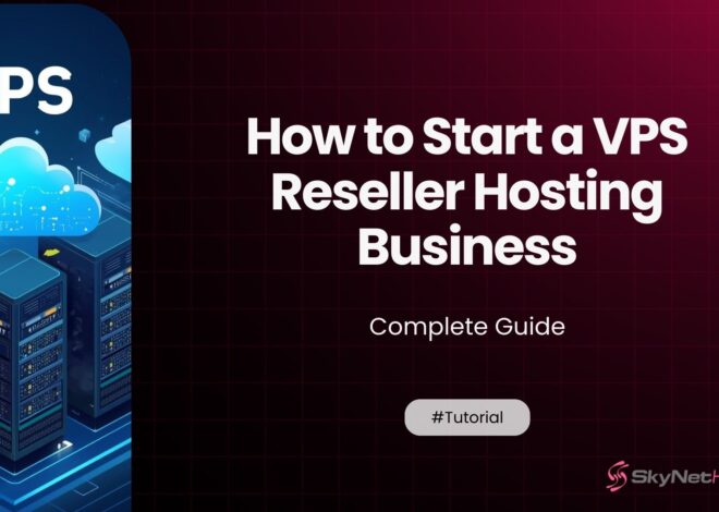 How to Start a VPS Reseller Hosting Business (Complete 2026 Guide)